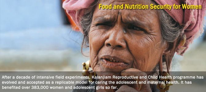 Kalanjiams provide a safe platform for the poor women to save and to access timely credit services to invest in their livelihood activities